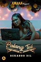 Palang Tod Bekaboo Dil 2021 S01 Ullu FilmyZilla